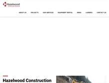 Tablet Screenshot of hazelwoodconstruction.com